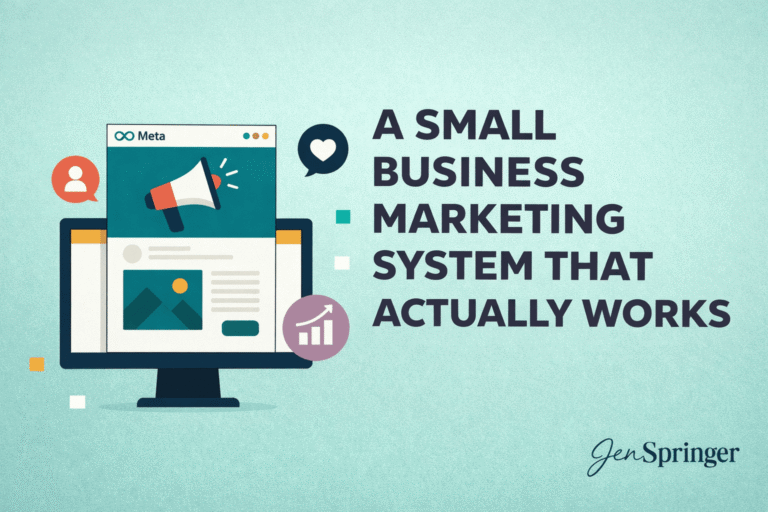 image with social icons and text that reads: a small business marketing system that actually works by Jen Springer